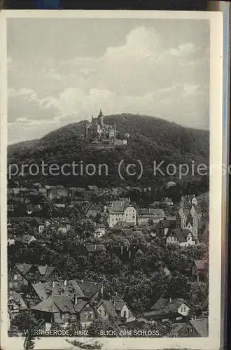 Wernigerode Harz Blick zum Schloss Kat. Wernigerode