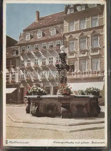 Halberstadt Ratsapotheke mit altem Brunnen Kat. Halberstadt