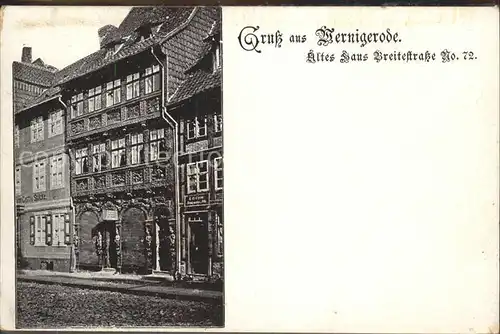 Wernigerode Harz Altes Haus in der Breitestrasse 72 Kat. Wernigerode