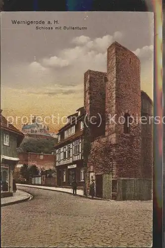 Wernigerode Harz Dullenturm mit Blick zum Schloss Kat. Wernigerode