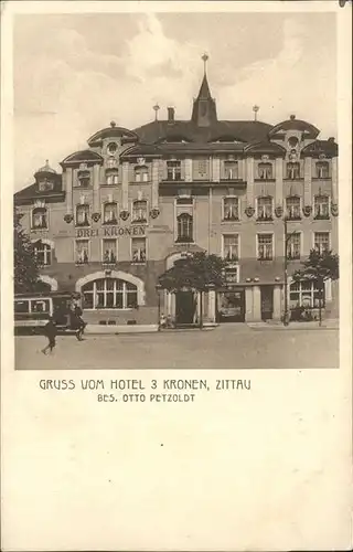 Zittau Hotel 3 Kronen Otto Petzoldt Kat. Zittau