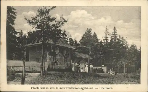 Chemnitz Pfoertnerhaus Kinderwalderholungsheim Kat. Chemnitz