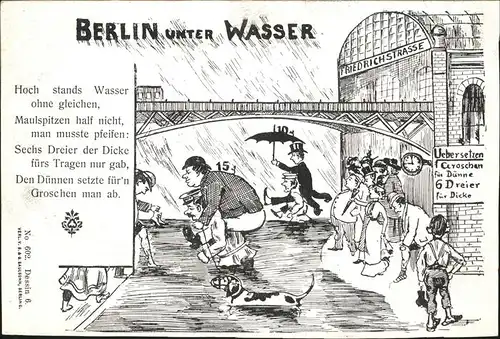 Berlin unter Wasser Friedrichstrasse ueberschwemmung Gedicht Karikatur Kat. Berlin