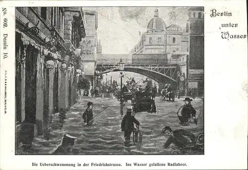 Berlin unter Wasser ueberschwemmung Friedrichstrasse Pferdekutsche No. 602 Dessin 10 Kat. Berlin