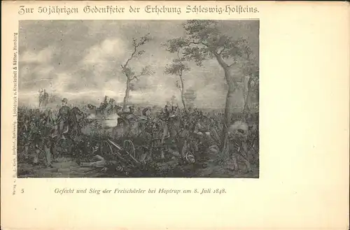 Schleswig Holstein Gefecht und Sieg der Freischaerler bei Hoptrup 8.7.1848 / Schleswig /Schleswig-Flensburg LKR