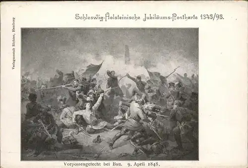 Schleswig Holstein Vorpostengefecht bei Bau 9.4.1848 / Schleswig /Schleswig-Flensburg LKR