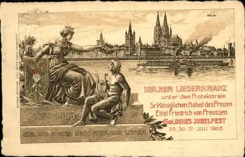 Koeln Rhein Liederkranz Koenigliche Hoheit des Prinzen Friedrich von Preussen Jubelfest Dom Dampfer Kat. Koeln