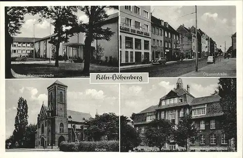 Hoehenberg Koeln Schule Weimarerstrasse Olpenerstrasse Kirche Kat. Koeln