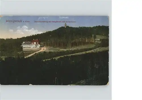 wz18174 Wernigerode Harz Armeleuteberg
Berghotel
Kaiserturm Kategorie. Wernigerode Alte Ansichtskarten