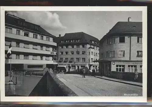 Rheinfelden AG Partie im Ort Hotel Schweizer Hauptzollamt Bruecke Kat. Rheinfelden