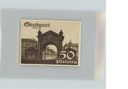 Stuttgart Koenigstor 50 Pfennig Kat. Stuttgart