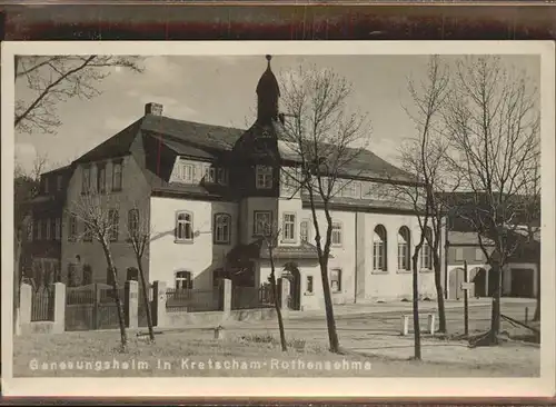 Kretscham Rothensehma Genesungsheim Kat. Oberwiesenthal