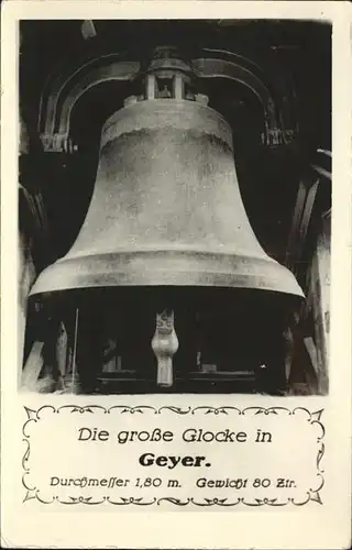 Geyer Grosse Glocke Kirchenglocke Kat. Geyer