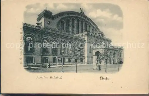 Bahnhof Anhalter Berlin Kat. Eisenbahn