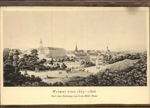 Weimar Thueringen Panorama von 1803-1806 Kuenstlerkarte Georg Melch. Kraus / Weimar /Weimar Stadtkreis