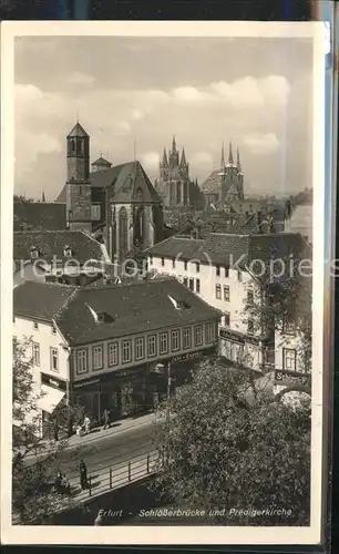 Erfurt Schloesserbruecke und Predigerkirche Kat. Erfurt