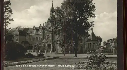 Bad Schmiedeberg FDGB Kurhaus