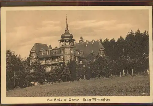 Bad Berka Kaiser Wilhelmsburg Kat. Bad Berka