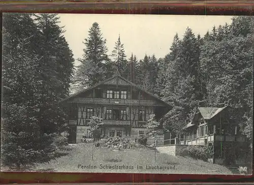 Lauchagrund Pension Schweizerhaus Kat. Tabarz Thueringer Wald