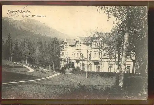 Friedrichroda Hotel Waldhaus Kat. Friedrichroda