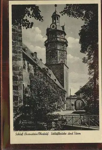 Ehrenstein Ilmtal Schloss Schlossbruecke Turm Ohrdruf Kat. Ilmtal