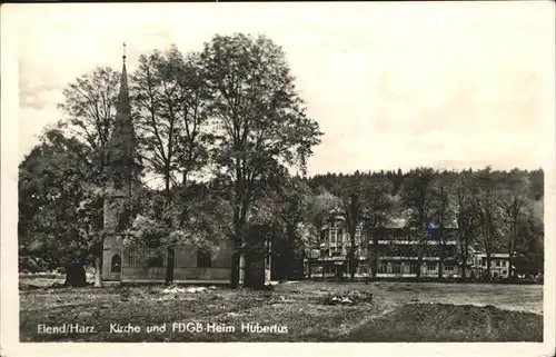 Elend Harz Kirche FDGB Heim Hubertus Kat. Elend Harz