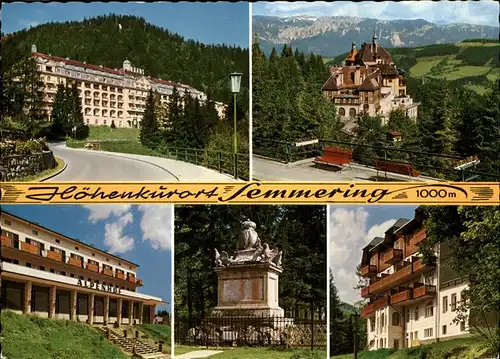 Semmering Niederoesterreich Grand Hotel Panhans Suedbahnhotel gegen Rax Hotel Alpenhof Denkmal Kaiser Karl VI Kurhaus Dr. Stuehlinger Kat. Semmering