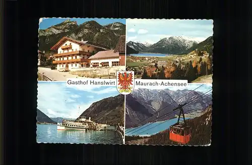 Maurach Tirol Gasthof Hanslwirt Faehrschiff Kabinenbahn Alpenpanorama Wappen Kat. Eben am Achensee