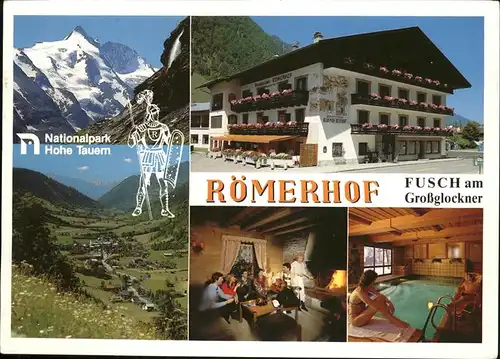 Fusch Grossglocknerstrasse Gasthof Pension "Roemerhof" Hallenbad Nationalpark Hohe Tauern Kat. Fusch an der Grossglocknerstrasse