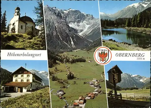 Obernberg Brenner Fliegeraufnahme Schwarzwandspitze Seekapelle See Alpengasthof Spoerr Wegkreuz Kat. Obernberg am Brenner