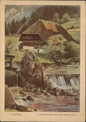 Kuenstlerkarte P. Goetze Schwarzwald Bauernhaus  Kat. Kuenstlerkarte