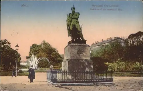 ww70778 Metz Moselle Lothringen Metz Marschall Ney-Denkmal Monument Marechal Ney x Kategorie. Metz Alte Ansichtskarten