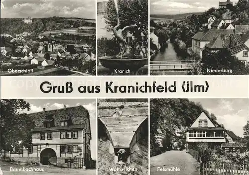 Kranichfeld Oberschloss Kranich Niederburg Felsmuehle Baumbachhaus Kat. Kranichfeld