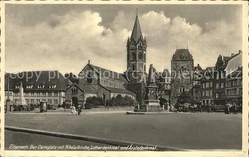 Eisenach Thueringen Carlsplatz mit Nikolaikirche Luther  und aerztedenkmal Kat. Eisenach