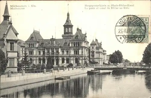 hw15325 Mulhouse Muehlhausen Hauptpostgebaeude
Rhein-Rhone-Kanal Kategorie. Mulhouse Alte Ansichtskarten