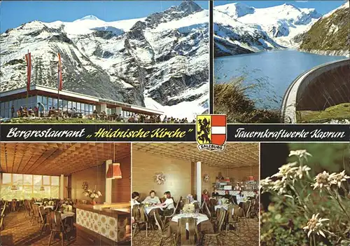 Kaprun Bergrestaurant "Heidnische Kirche" Tauernkraftwerke Stausee Moserboden Hohe Tauern Wappen Alpenblume Edelweiss Kat. Kaprun