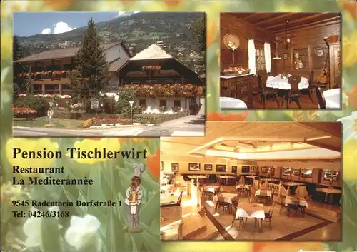 Radenthein Pension Tischlerwirt Restaurant La Mediterannee Kat. Radenthein