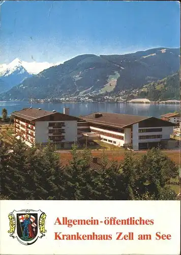 Zell See Krankenhaus mit Seeblick und Alpenpanorama Wappen Kat. Zell am See