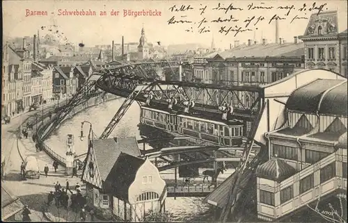 Barmen Wuppertal Buergerbruecke Schwebebahn Kat. Wuppertal