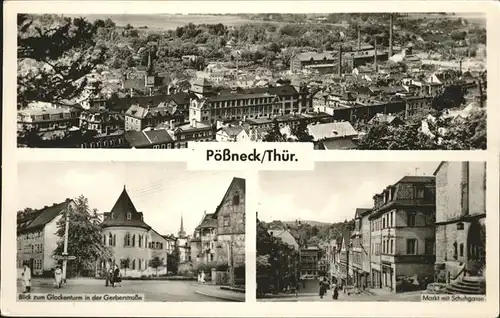 Poessneck Glockenturm Gerberstr. Markt Schuhgasse Kat. Poessneck