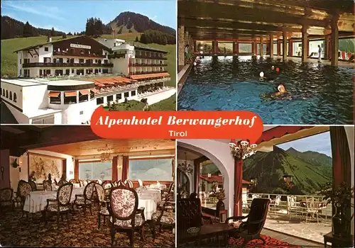 Berwang Tirol Alpenhotel Berwangerhof Hotel Jagdhaus Litt Hallenbad Kat. Berwang