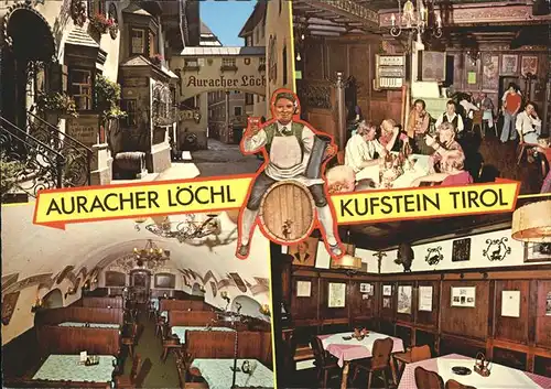 Kufstein Tirol Weinhaus Restaurant Hotel Auracher Loechl Fass Kat. Kufstein