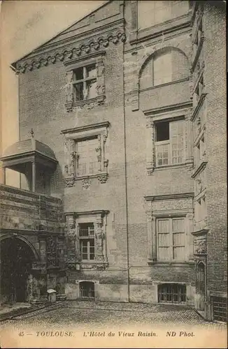 ca14233 Toulouse Haute-Garonne Hotel Vieuz Raisin Kategorie. Toulouse Alte Ansichtskarten