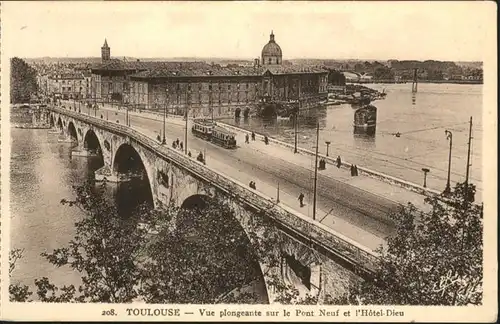 ca14494 Toulouse Haute-Garonne Pont Neuf Hotel Dieu Strassenbahn  Kategorie. Toulouse Alte Ansichtskarten