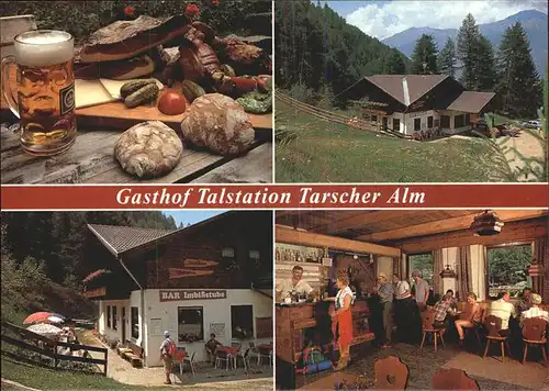 Latsch Gasthof Talstation Tarscher Alm Kat. Latsch