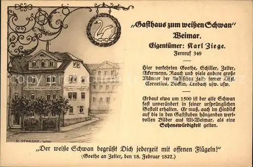 Weimar Thueringen Gasthaus zum weissen Schwan Bes. Karl Ziege / Weimar /Weimar Stadtkreis
