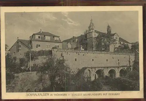 Schmalkalden Schloss Wilhelmsburg mit Bergamt Feldpost Kat. Schmalkalden