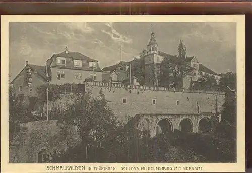 Schmalkalden Schloss Wilhelmsburg mit Bergamt Kat. Schmalkalden