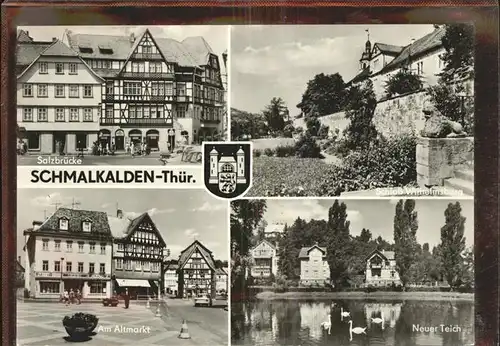 Schmalkalden Salzbruecke Schloss Wilhelmsburg Am Altmarkt Neuer Teich Kat. Schmalkalden