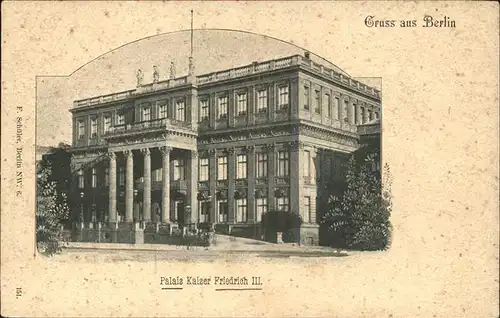 Berlin Palais Kaiser Friedrich III Kat. Berlin